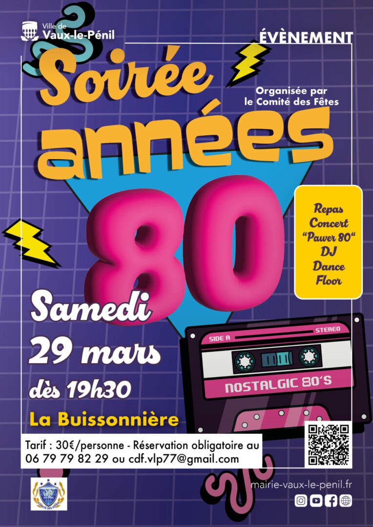 Soirée années 80 samedi 29 mars dès 19h30 à la Buissonnière - Mairie de Vaux-le-Pénil